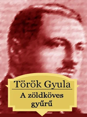 Borító: A zöldköves gyűrű