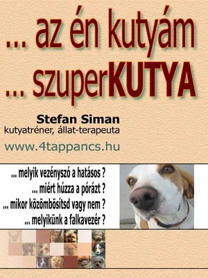 Borító: ... az én kutyám, ...szuperKUTYA