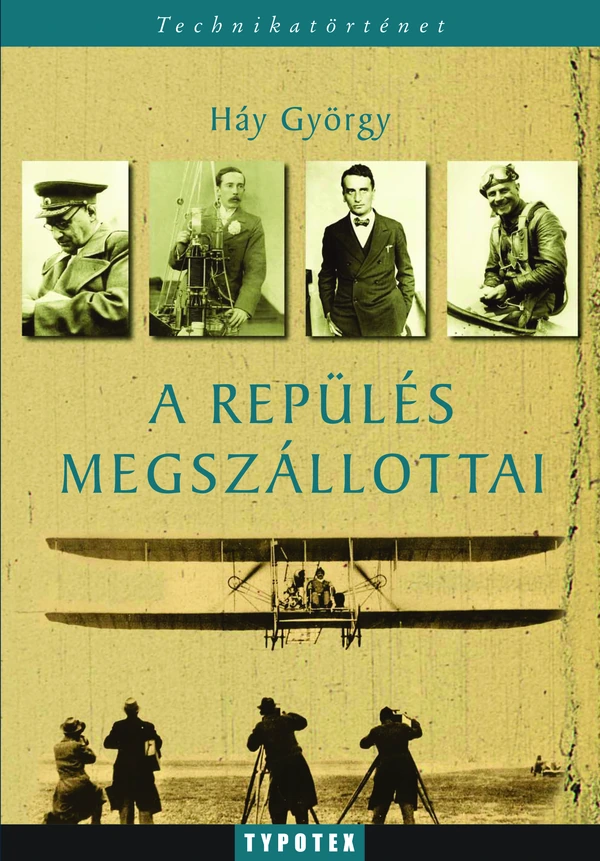 Borító: A repülés megszállottai