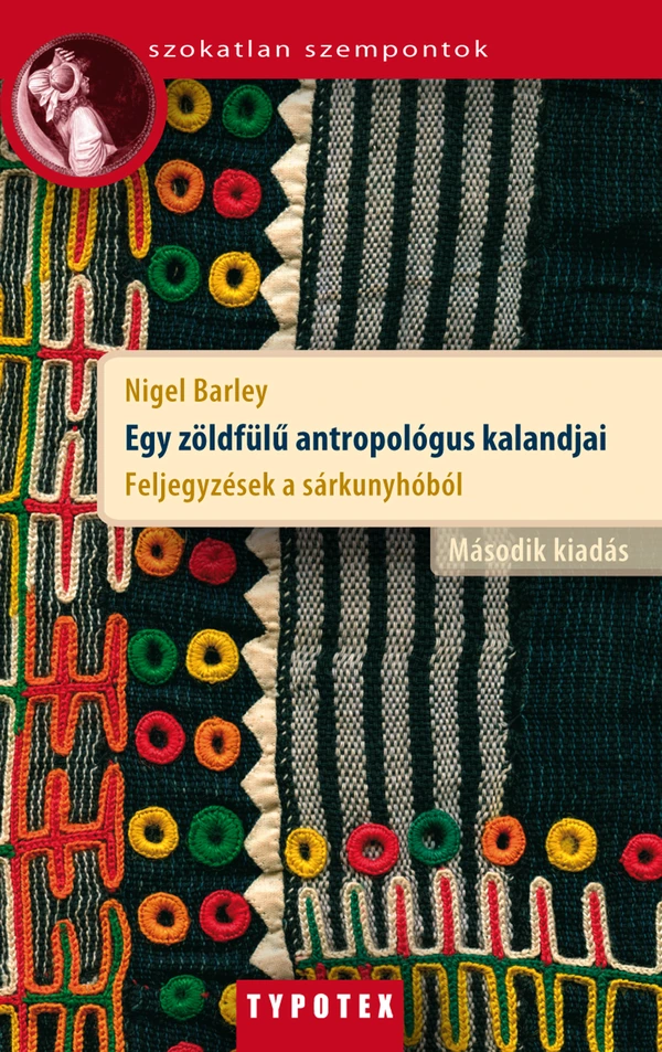 Borító: Egy zöldfülű antropológus kalandjai