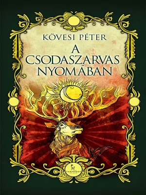 Borító: A csodaszarvas nyomában