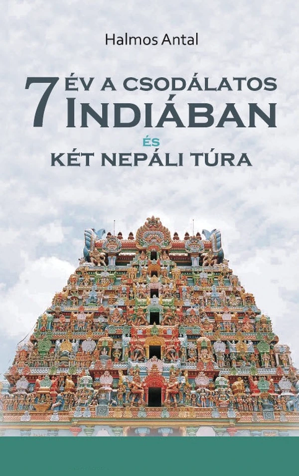 Borító: 7 év a csodálatos Indiában