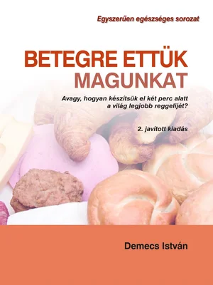 Borító: Betegre ettük magunkat