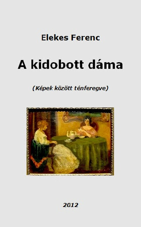 Borító: A kidobott dáma