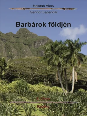 Borító: Barbárok földjén
