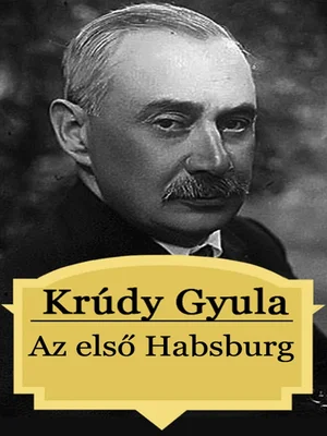 Borító: Az első Habsburg