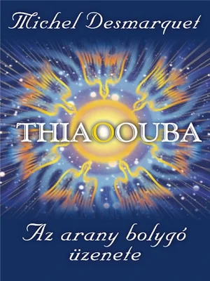Borító: Thiaoouba - Az arany bolygó üzenete