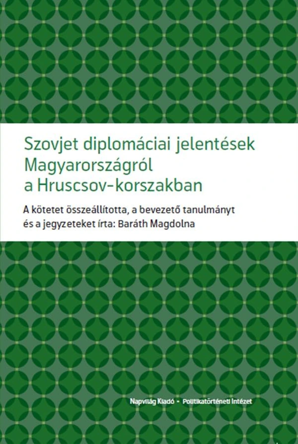 Borító: Szovjet diplomáciai jelentések