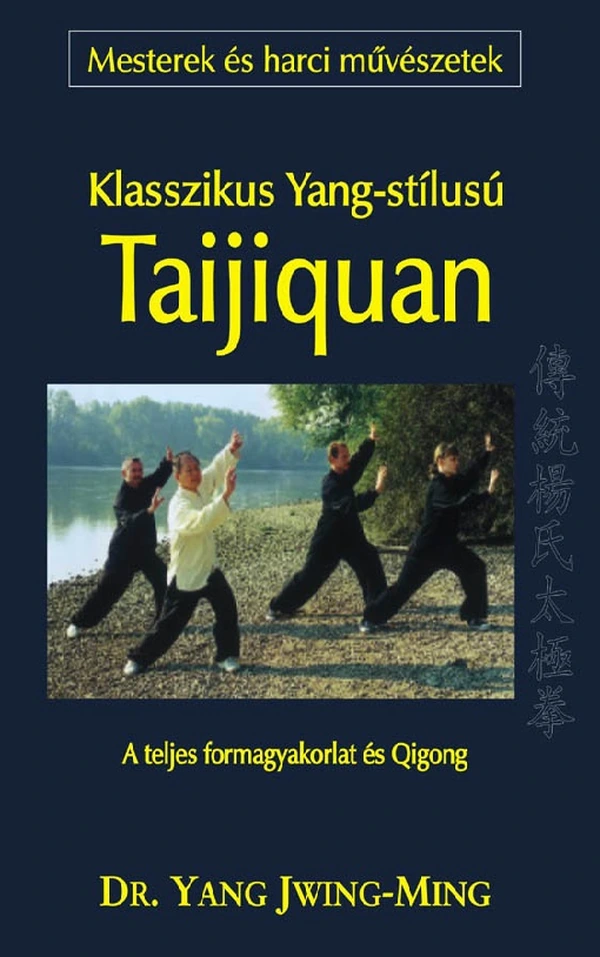 Borító: Klasszikus Yang-stílusú Taijiquan