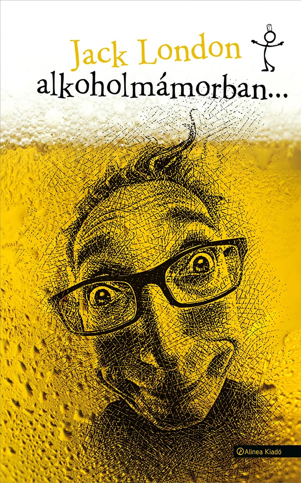Borító: Alkoholmámorban…