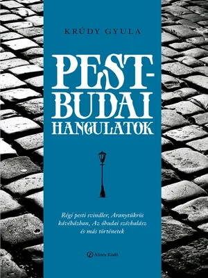 Borító: Pest-Budai hangulatok