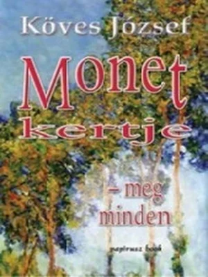 Borító: Monet kertje – meg minden