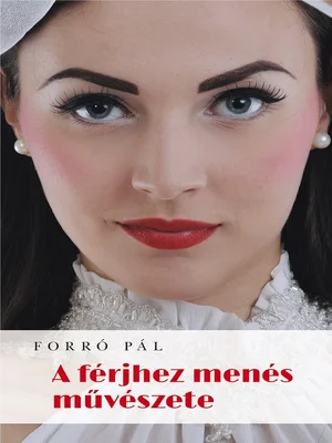 Borító: A férjhez menés művészete