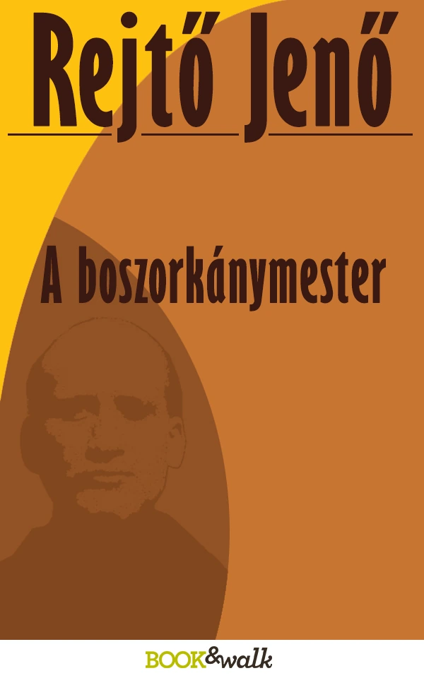 Borító: A boszorkánymester