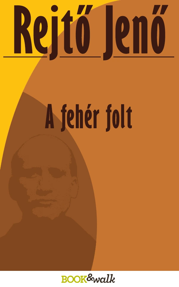 Borító: A fehér folt