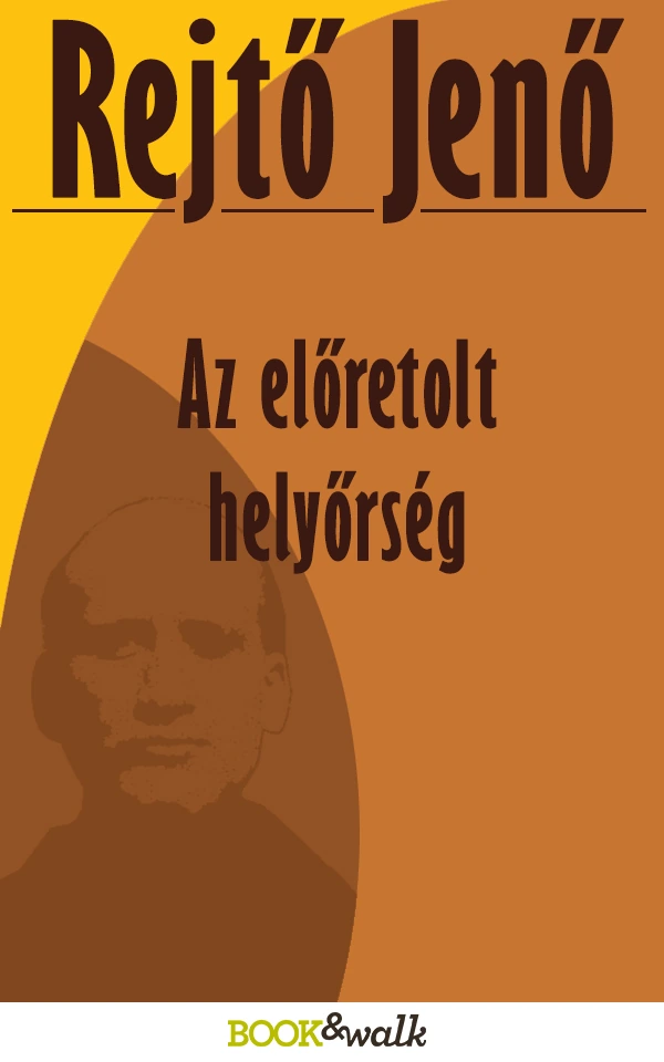 Borító: Az előretolt helyőrség