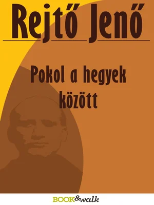 Borító: Pokol a hegyek között