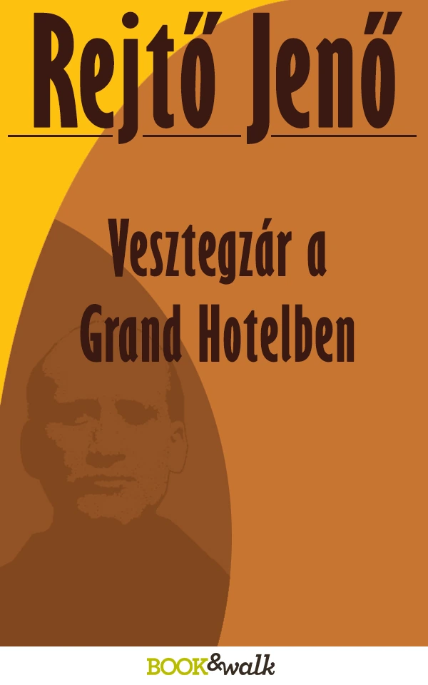 Borító: Vesztegzár a Grand Hotelben