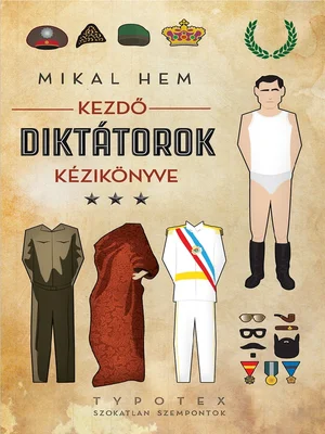 Borító: Kezdő diktátorok kézikönyve