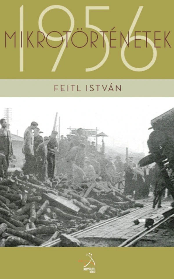 Borító: Mikrotörténetek 1956-ról