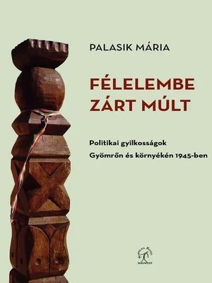Borító: Félelembe zárt múlt