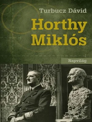 Borító: Horthy Miklós