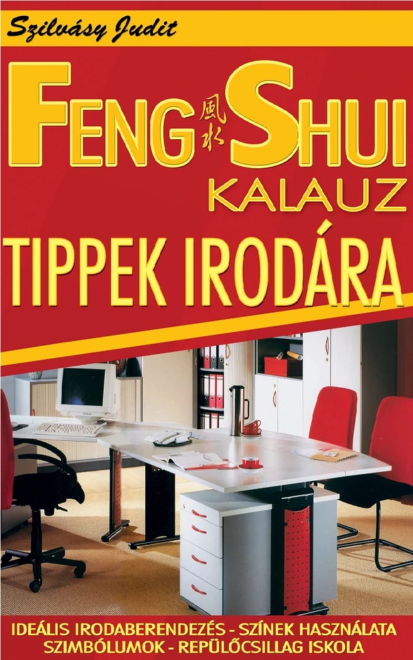 Borító: Feng Shui Kalauz -  tippek irodára