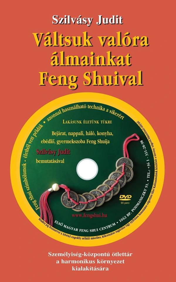 Borító: Váltsuk valóra álmainkat Feng Shuival