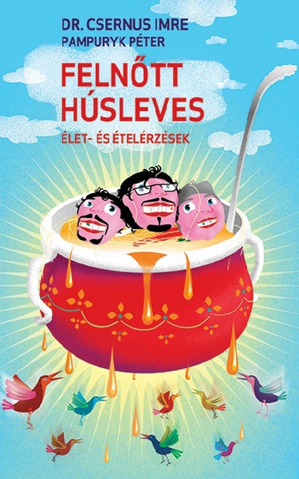 Borító: Felnőtt húsleves