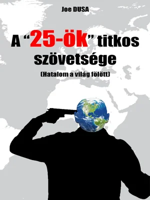 Borító: A „25”-ök titkos szövetsége