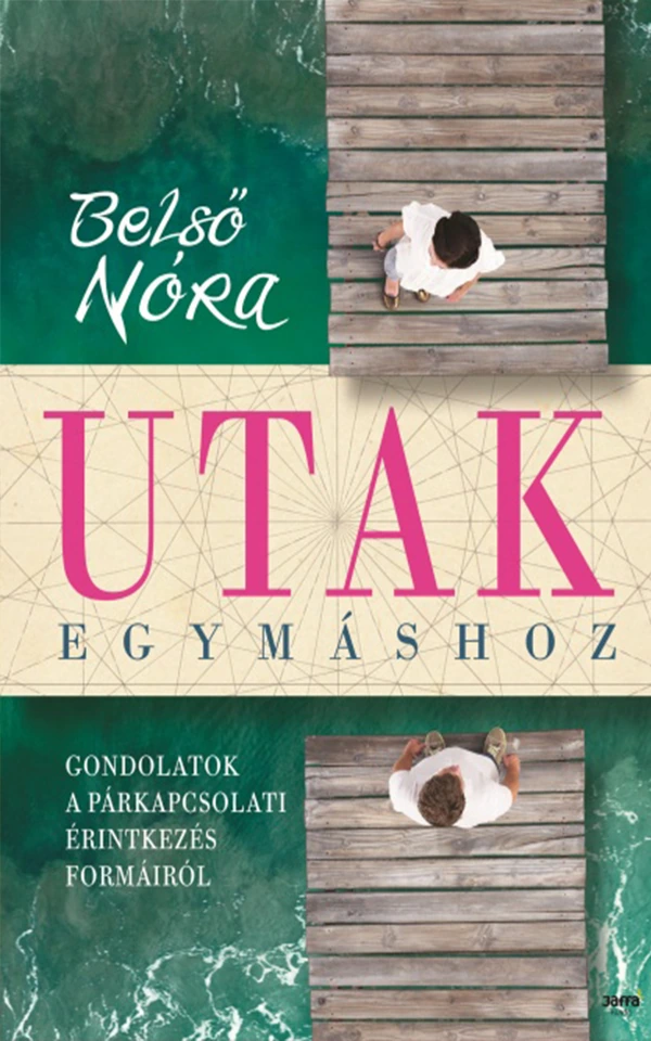 Borító: Utak egymáshoz