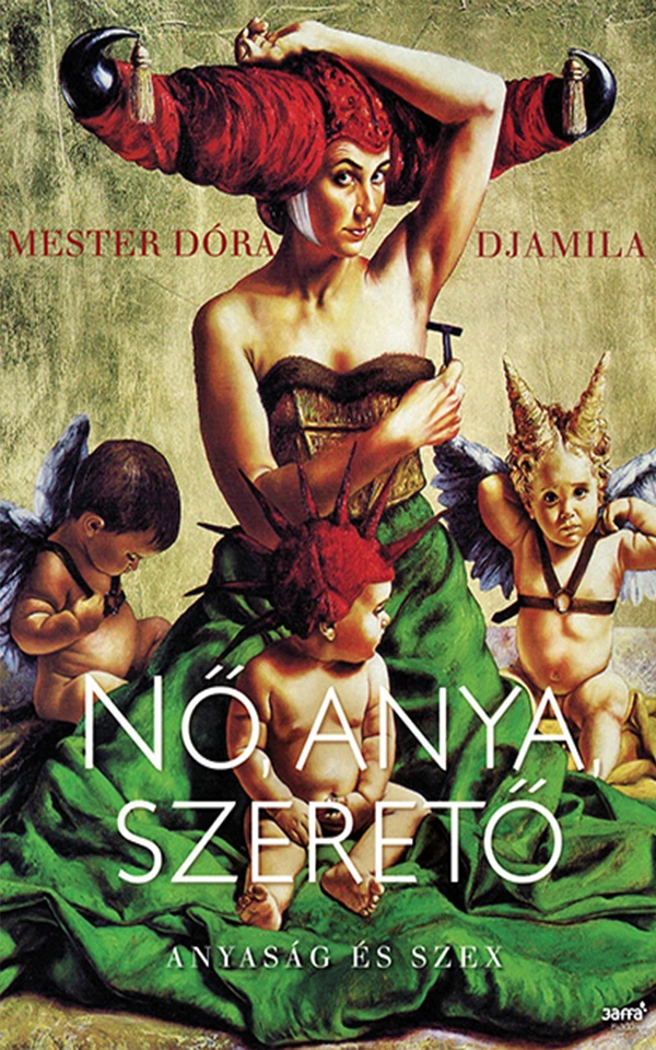 Borító: Nő, anya, szerető