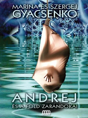 Borító: Andrej és a Föld zarándokai