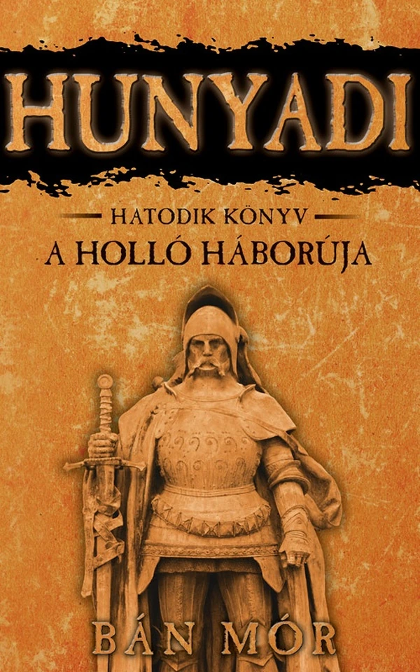 Borító: Hunyadi - A Holló háborúja