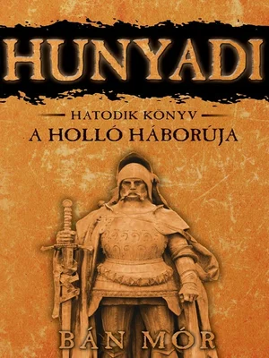 Borító: Hunyadi - A Holló háborúja