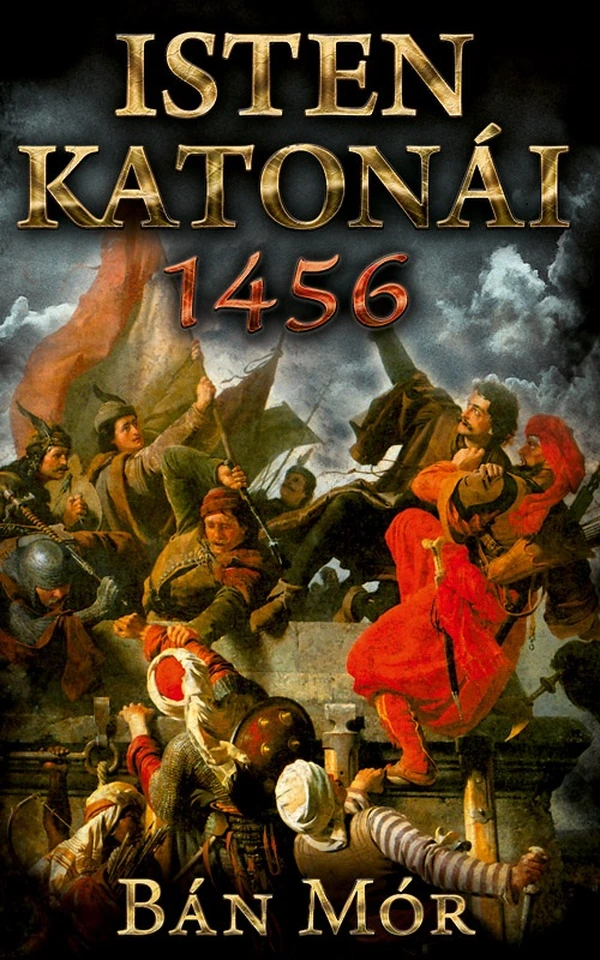 Borító: Isten katonái – 1456