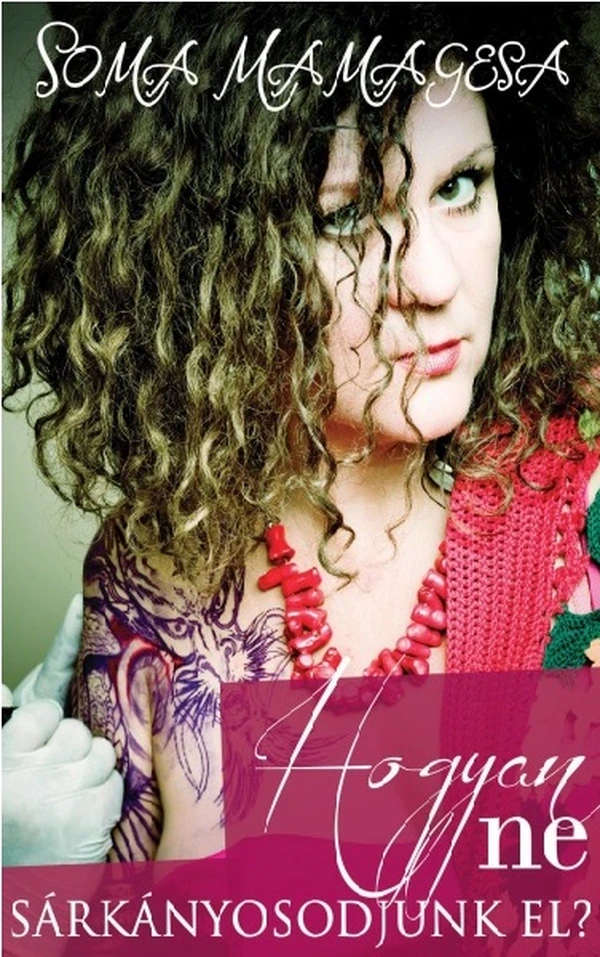 Borító: Hogyan ne sárkányosodjunk el?