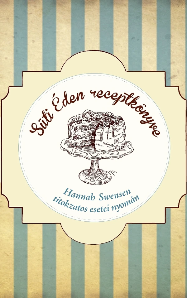 Borító: Süti Éden receptkönyve