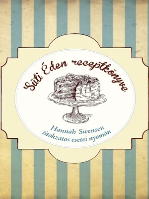 Borító: Süti Éden receptkönyve