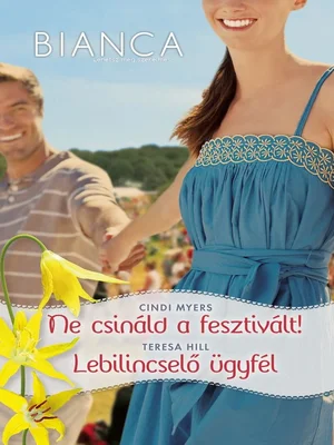 Borító: Bianca 279–280. kötet