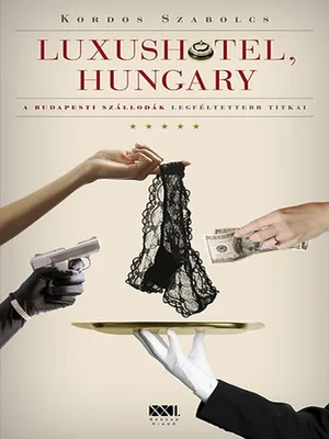 Borító: Luxushotel, Hungary