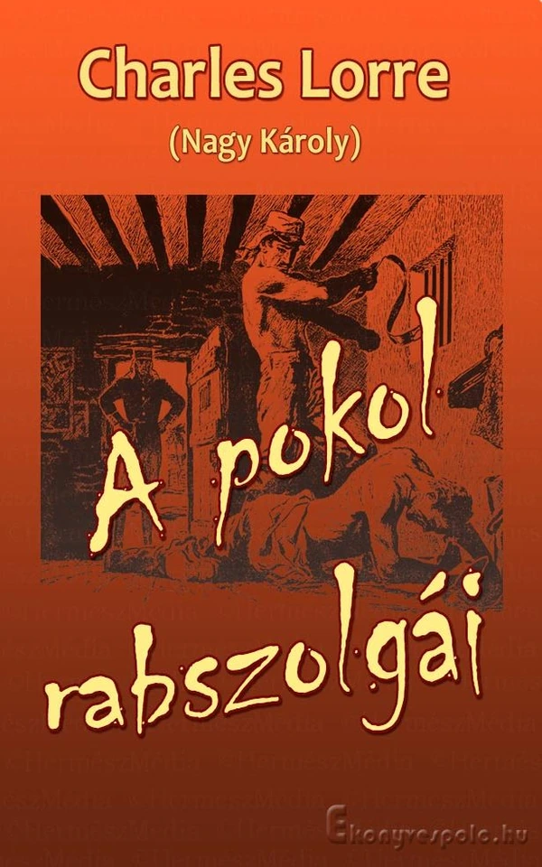 Borító: A pokol rabszolgái