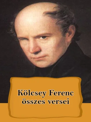 Borító: Kölcsey Ferenc összes versei