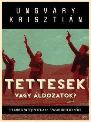 Borító: Tettesek vagy áldozatok?