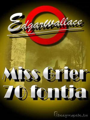 Borító: Miss Grier 70 fontja