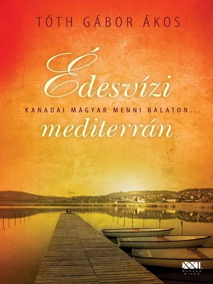 Borító: Édesvízi mediterrán