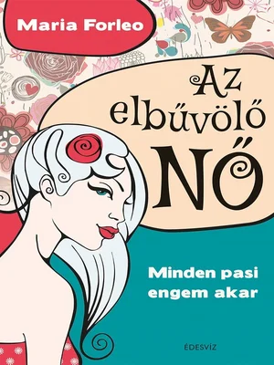 Borító: Az elbűvölő NŐ