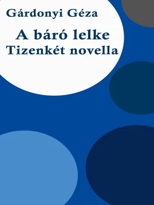 Borító: A báró lelke, Tizenkét novella