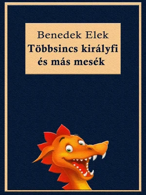 Borító: Többsincs királyfi és más mesék