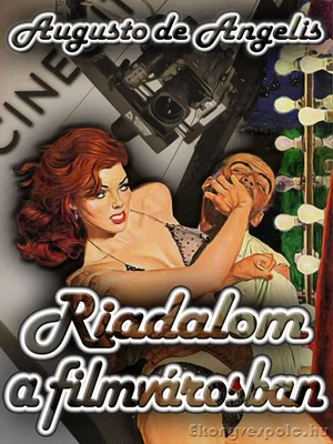 Borító: Riadalom a filmvárosban